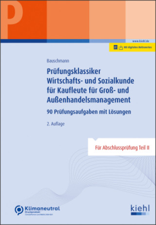 Book Prüfungsklassiker Wirtschafts- und Sozialkunde für Kaufleute für Groß- und Außenhandelsmanagement Erwin Bauschmann