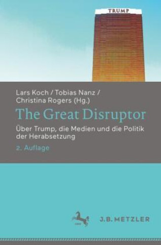 Kniha The Great Disruptor Lars Koch
