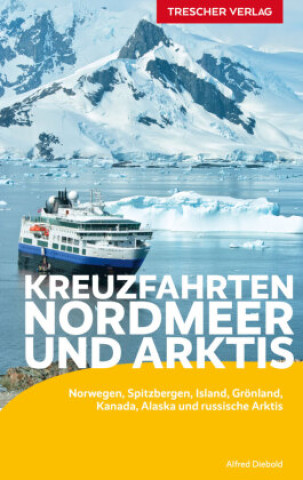 Carte TRESCHER Reiseführer Kreuzfahrten Nordmeer und Arktis 