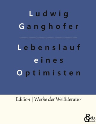 Knjiga Lebenslauf eines Optimisten Redaktion Gröls-Verlag