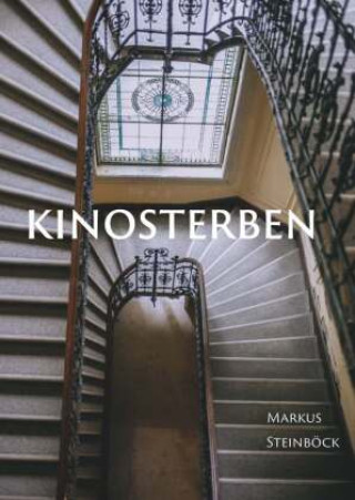 Knjiga Kinosterben Markus Steinböck