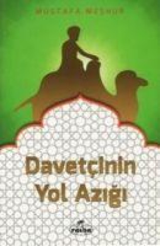 Knjiga Davetcinin Yol Azigi 