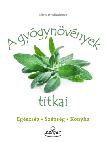 Livro A gyógynövények titkai Ellen Heidböhmer