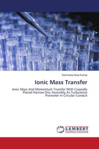 Knjiga Ionic Mass Transfer Kommana Siva Kumar