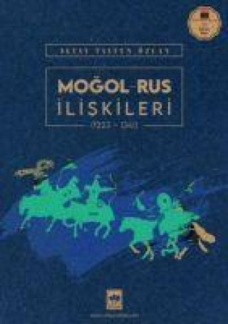 Knjiga Mogol - Rus Iliskileri 