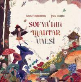 Knjiga Sofyanin Mantar Valsi 