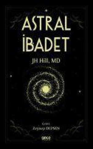 Knjiga Astral Ibadet 