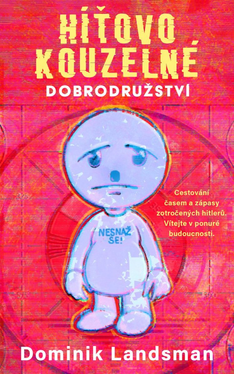 Книга Híťovo kouzelné dobrodružství Dominik Landsman