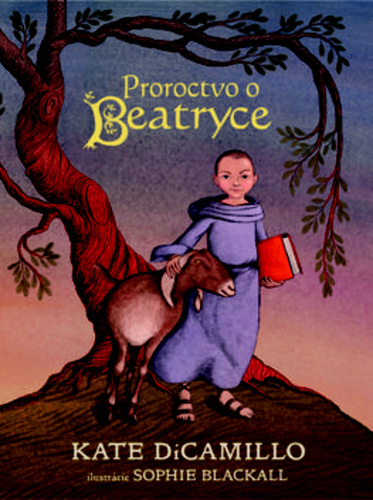 Kniha Proroctvo o udatnej Beatryce Kate DiCamillo