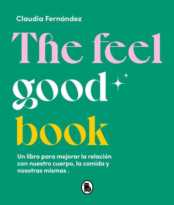 Kniha The Feel Good Book 