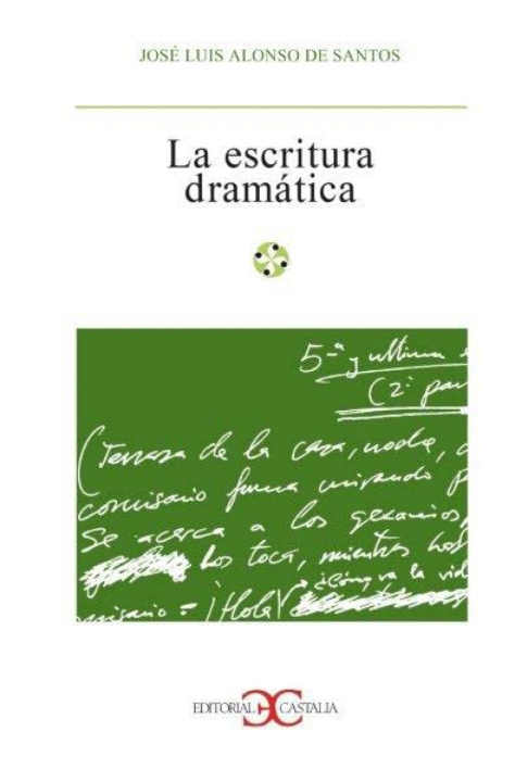 Knjiga La escritura dramática ALONSO DE SANTOS