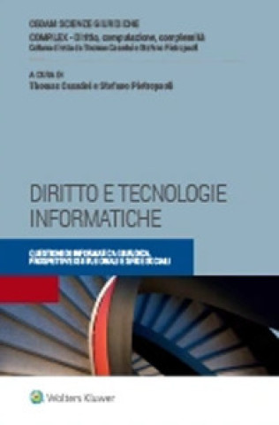 Carte Diritto e tecnologie informatiche. Questioni di informatica giuridica, prospettive istituzionali e sfide sociali 