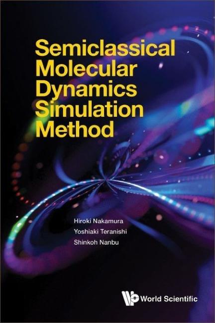 Book Semiclassical Molecular Dynamics Simulation Method Yoshiaki Teranishi