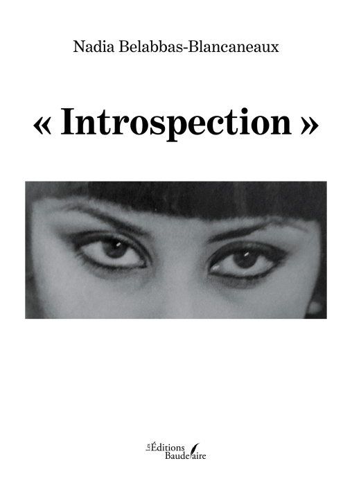 Knjiga « Introspection » Nadia BELABBAS-BLANCANEAUX