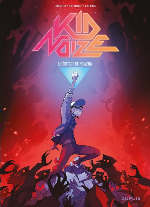 Könyv Kid Noize - Tome 3 - L héritage de Nowera 