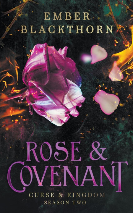 Knjiga Rose & Covenant Ember Blackthorn