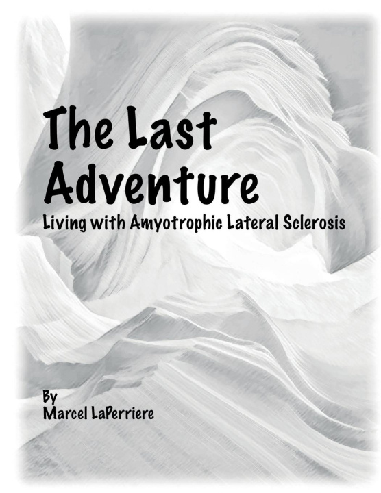Kniha The Last Adventure Marcel LaPerriere