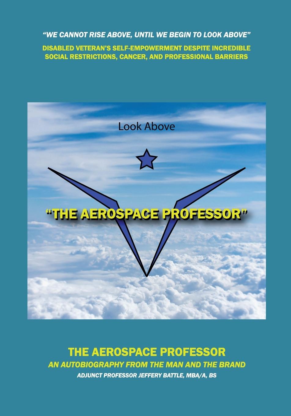 Knjiga THE AEROSPACE PROFESSOR Jeffery Battle