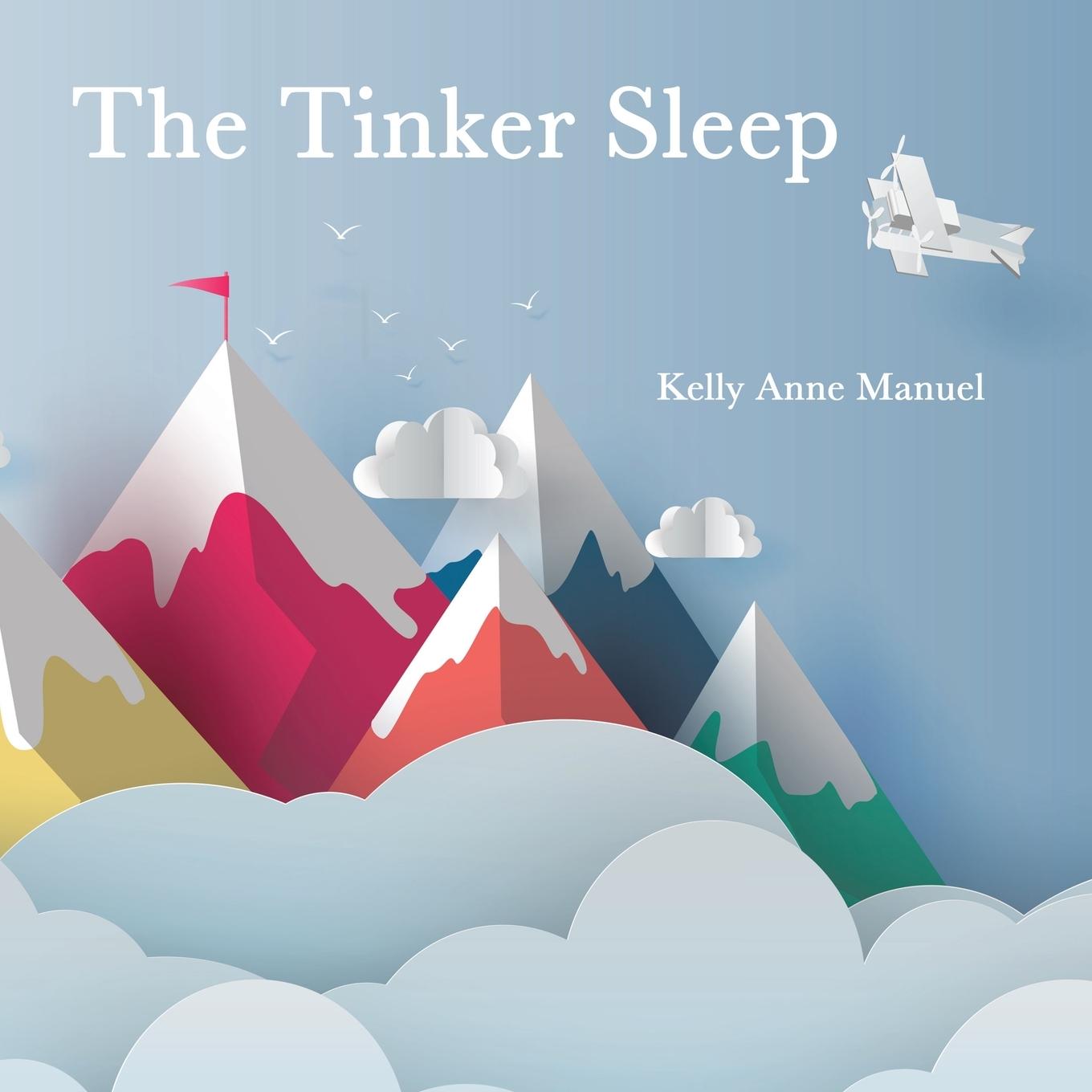 Knjiga The Tinker Sleep Kelly Anne Manuel