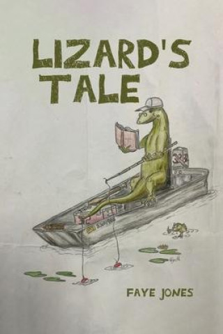 Knjiga Lizard's Tale 