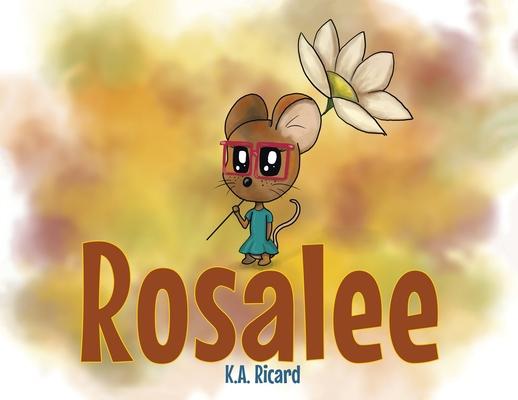 Knjiga Rosalee K.A. Ricard
