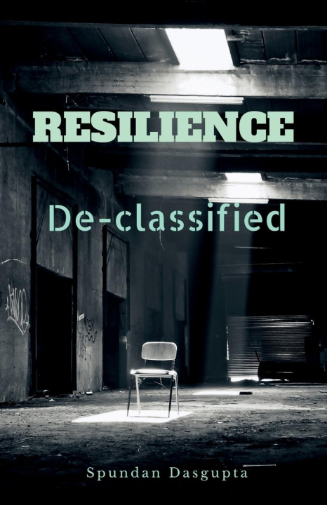 Knjiga Resilience Spundan Dasgupta