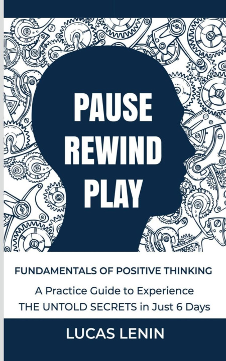 Knjiga Pause Rewind Play Lucas Lenin