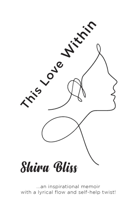 Knjiga This Love Within Shira Bliss