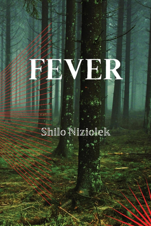 Knjiga FEVER Shilo Niziolek