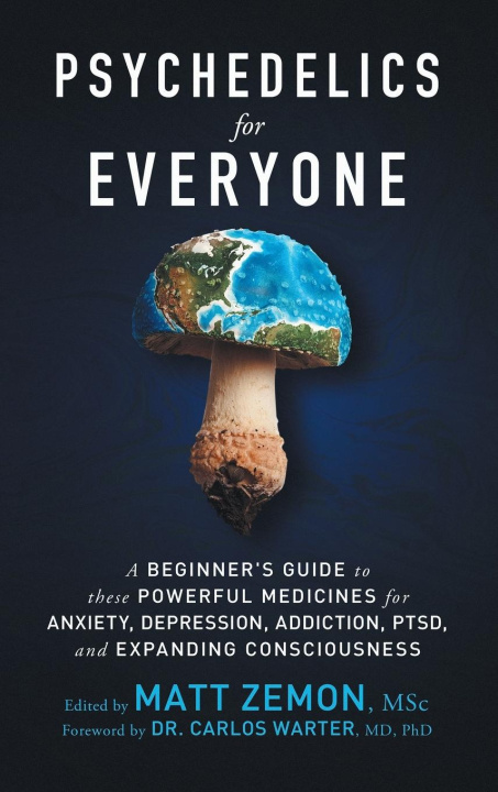 Knjiga Psychedelics For Everyone Matt Zemon