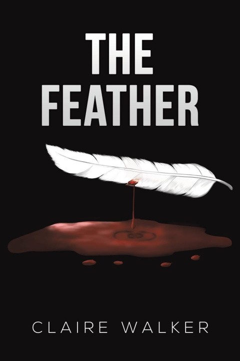 Knjiga Feather Claire Walker