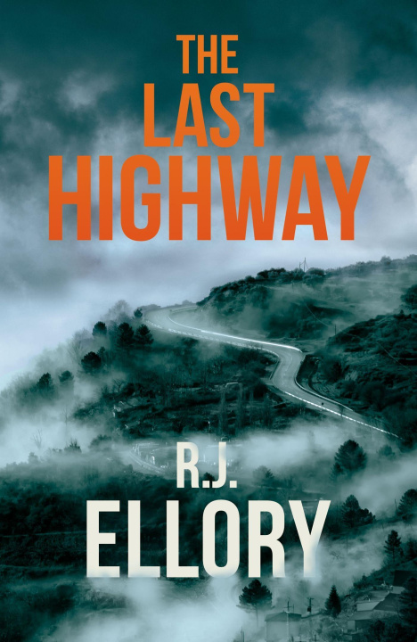 Buch Last Highway R.J. Ellory