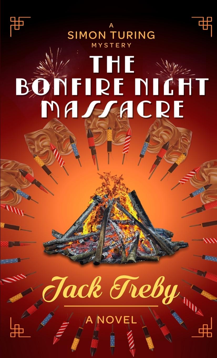 Buch The Bonfire Night Massacre Jack Treby