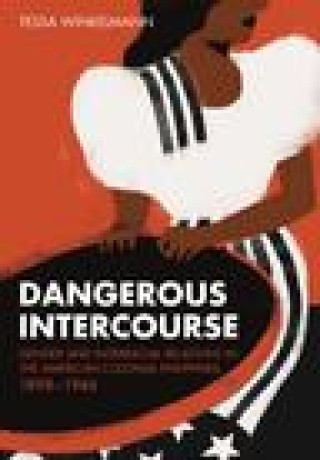 Knjiga Dangerous Intercourse Tessa Winkelmann