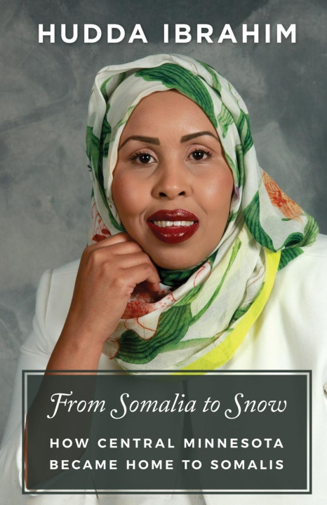 Livro From Somalia to Snow Hudda Ibrahim
