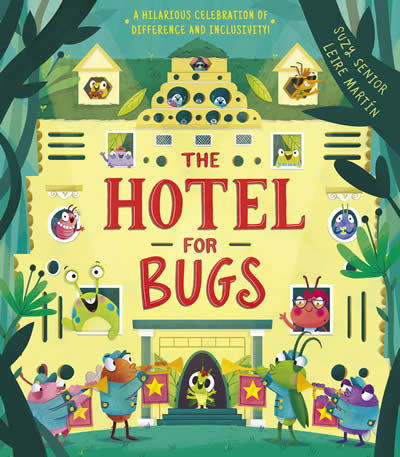 Book Hotel for Bugs Suzy Senior