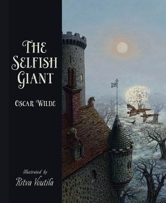 Kniha Selfish Giant by Oscar Wilde Ritva Voutila