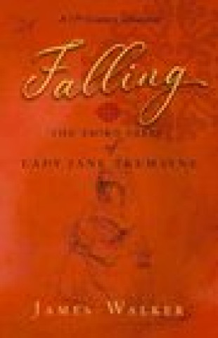Knjiga Falling James Walker