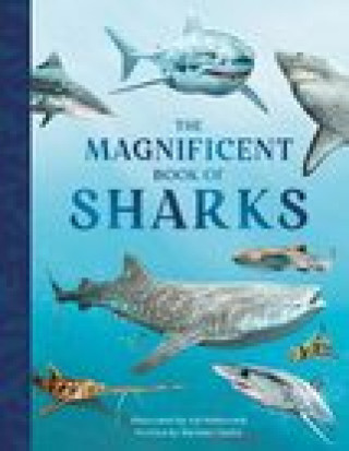 Carte Magnificent Book of Sharks Barbara Taylor