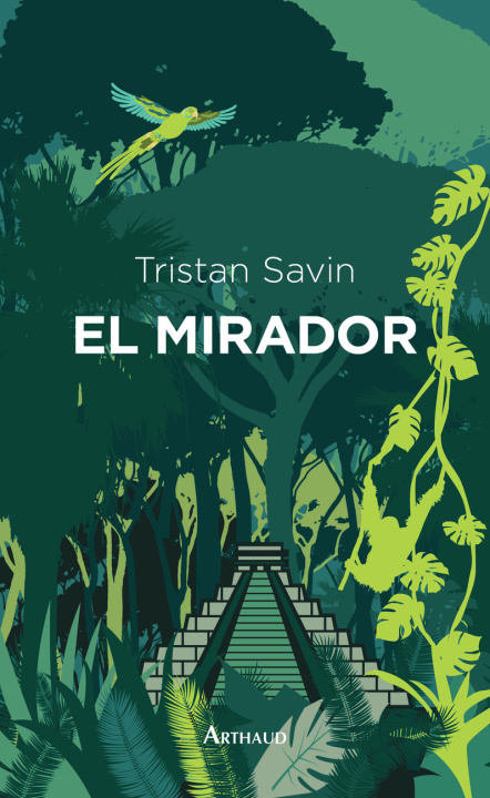 Libro El Mirador TRISTAN SAVIN