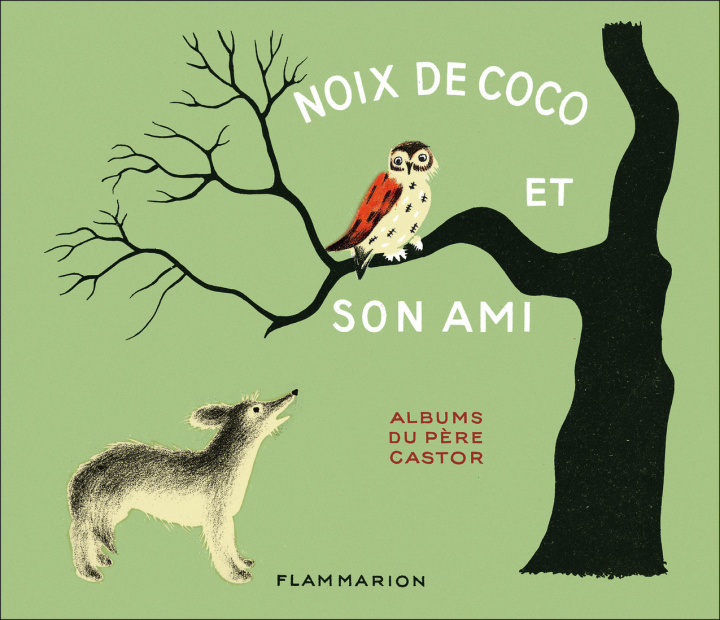 Knjiga Noix de Coco et son ami MARIE/NATHALIE COLMONT/PARAIN