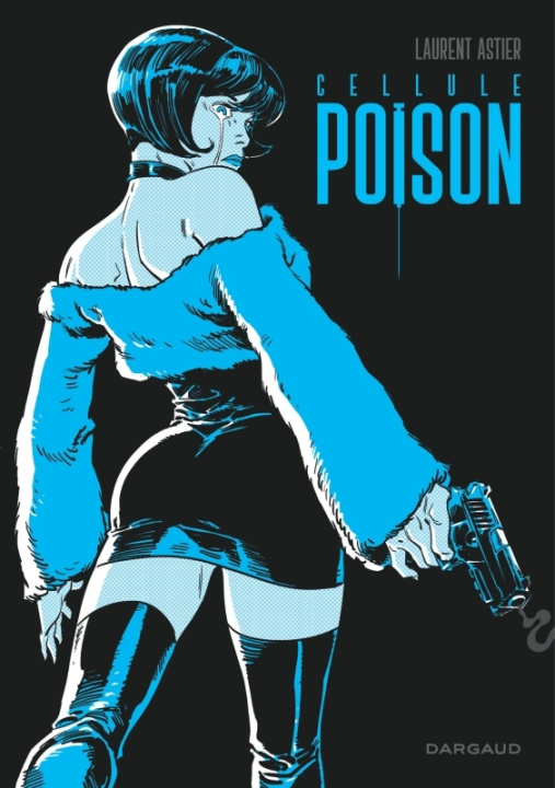 Book Cellule Poison - Intégrale complète 