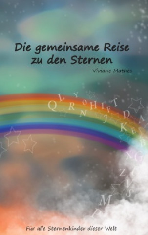 Książka Die gemeinsame Reise zu den Sternen Viviane Mathes