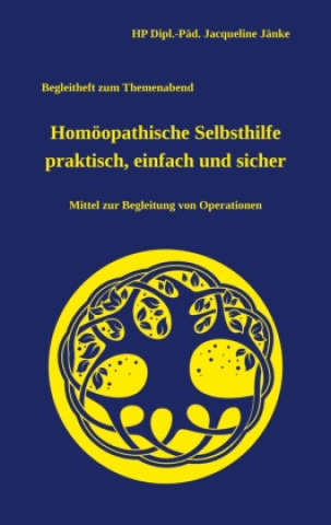 Könyv Homöopathische Selbsthilfe - einfach, praktisch und sicher 