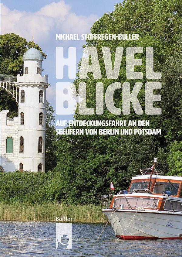 Kniha Havelblicke Michael Stoffregen-Büller