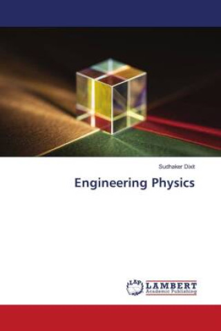 Knjiga Engineering Physics Sudhaker Dixit