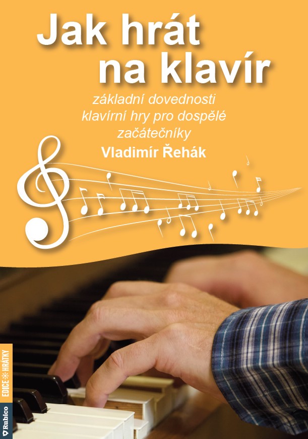 Kniha Jak hrát na klavír Vladimír Řehák