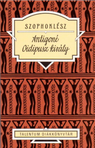 Buch Antigoné - Oidipusz király Szophoklész