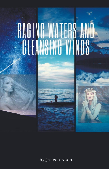 Knjiga Raging Waters Cleansing Winds Janeen Abdo