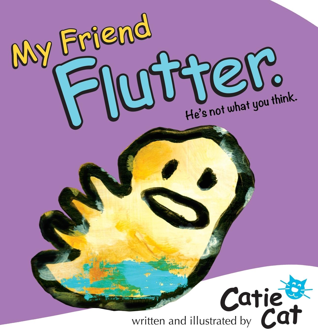Knjiga My Friend Flutter Catie Cat